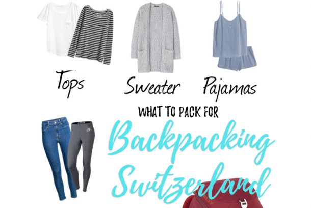 The Ultimate Packing List for Backpacking Switzerland in Spring • Addie ... - SwitzerlanD Packing List 1 610x408 1