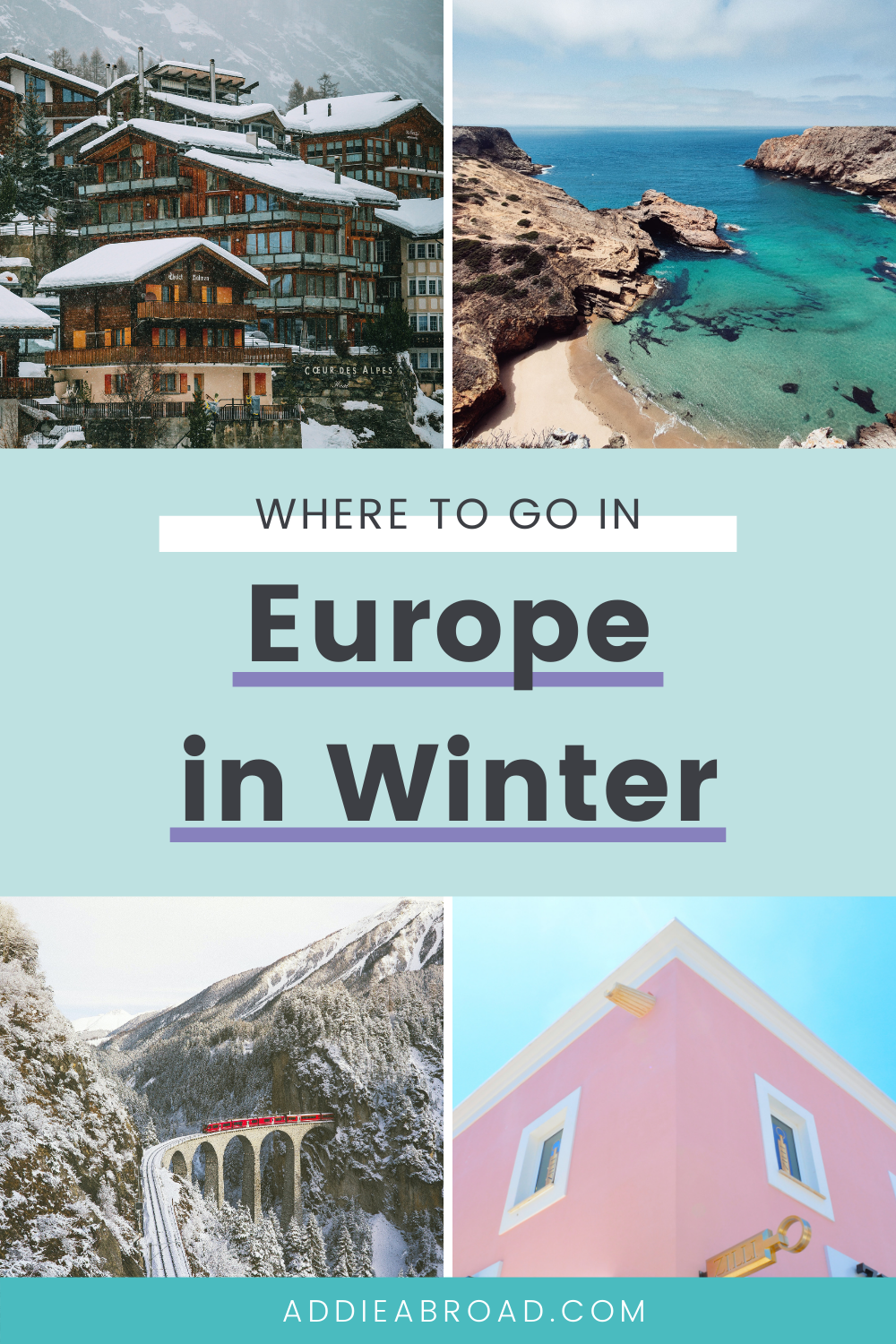 34 Best Places to Visit in Europe in Winter • Addie Abroad