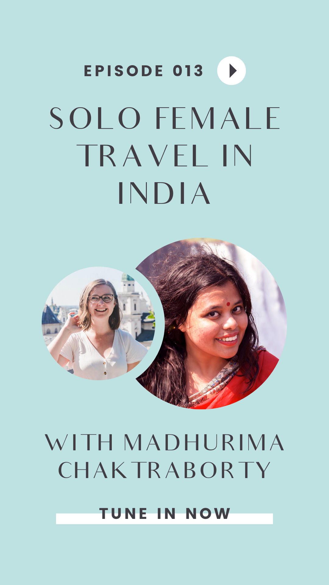 Planning on traveling to India? You NEED to listen to this episode of the Girls Go Abroad podcast, all about solo female travel in India with expert Madhurima Chakraborty! Learn about the best solo female travel destinations in India, solo female travel safety tips, and more. #travel #india